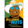 Plums or Nuts: Ojibwe Stories of Anishinaabe Humor