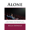 Alone: The Badass Psychology of People Who Like Being Alone