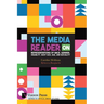 The Media Reader on Representations of Race, Gender, Disability, Body Size, Age, and Sexuality