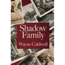 Shadow Family