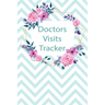 Doctors Visits Tracker: Patient's Medical Record Your Personal Treatment History Tracking
