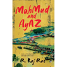 Mahmud and Ayaz