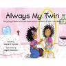 Always My Twin