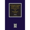 (Cheraw) St. David's Parish, South Carolina Minutes of the Vestry, 1768-1832, and Parish Register, 1819-1924.