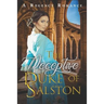 The Deceptive Duke of Salston: A Regency Romance