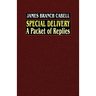 Special Delivery: A Packet of Replies