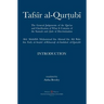 Tafsir al-Qurtubi - Introduction: The General Judgments of the Qur'an and Clarification of what it contains of the Sunnah and āyahs of Discrimina