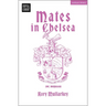 Mates in Chelsea