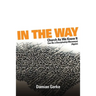 In the Way: Church As We Know It Can Be a Discipleship Movement (Again)