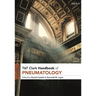 T&t Clark Handbook of Pneumatology