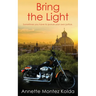 Bring the Light