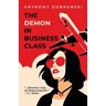 The Demon in Business Class