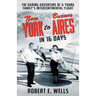 New York to Buenos Aires in 16 Days: The Daring Adventure of a Young Family's Intercontinental Flight in a Single-Engine Plane