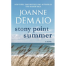 Stony Point Summer