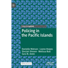 Policing in the Pacific Islands