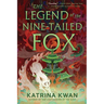 The Legend of the Nine-Tailed Fox