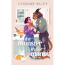 The Monster in the Manor: A Contemporary Beauty & the Beast Retelling