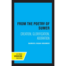 From the Poetry of Sumer: Creation, Glorification, Adoration Volume 2