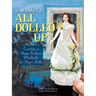 L. Delaney's All Dolled Up: Creating a Paper Fashion Wardrobe for Paper Dolls