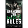 Breaking the Pucking Rules: A Forbidden Single Dad Ice Hockey Romance