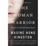 The Woman Warrior: Memoirs of a Girlhood Among Ghosts