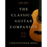 The Classical Guitar Companion