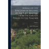 Annals of the Kingdom of Ireland, by the Four Masters, from the Earliest Period to the Year 1616; Volume 1