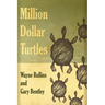 Million Dollar Turtles