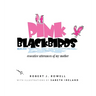 Pink Blackbirds: Evocative Utterances of My Mother