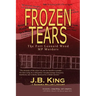 Frozen Tears: The Fort Leonard Wood MP Murders