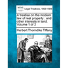 A treatise on the modern law of real property: and other interests in land. Volume 1 of 2