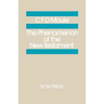 The Phenomenon of the New Testament