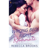 Wrong Bed, Right Roommate