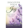 Discover Your Joy: Daily Splashes of Inspiration for Living an Abundant Life of Happiness, Blessings, and Inner Peace