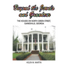Beyond the Jewels and Grandeur: The Houses on North Green Street, Gainesville, Georgia