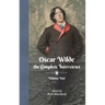 Oscar Wilde - The Complete Interviews - Volume Two