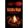 Katchka Magic