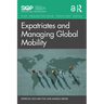 Expatriates and Managing Global Mobility
