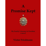 A Promise Kept