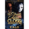 The Streets Will Never Close 4