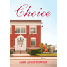 Choice