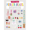 Craft It with Hama Beads: Easy and Fun Patterns for Gifts and Accessories from Fuse Beads