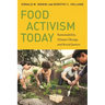 Food Activism Today: Sustainability, Climate Change, and Social Justice