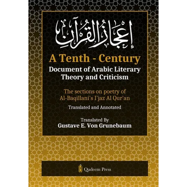 A Tenth - Century: The sections on poetry of Al-Baqillani's I'jaz Al Qur'an