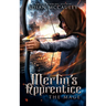 Merlin's Apprentice: The Mage