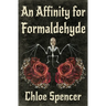 An Affinity for Formaldehyde