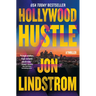 Hollywood Hustle: A Thriller