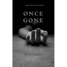 Once Gone (a Riley Paige Mystery--Book #1)