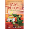 Fatal Blooms