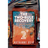 The Two-Rule Recovery